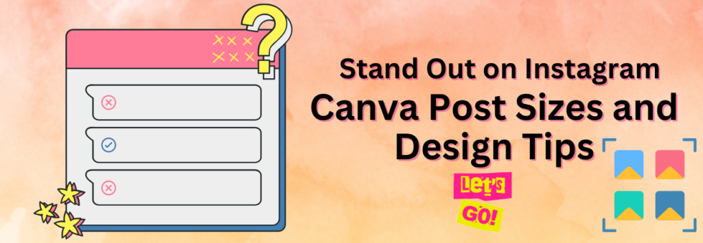 Conquering Canva for Instagram: A Guide to Post Sizes
