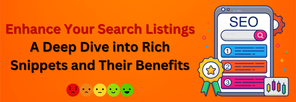How Rich Snippets Can Give Your Website a Competitive Edge in SEO